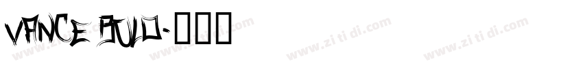 Vance Bold字体转换